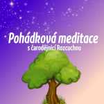 Obrázek epizody Pohádková meditace s čarodějnicí Rozcuchou | Ukázka