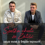 Obrázek epizody Jakub Volek & Štěpán Vajrauch o zákulisí cateringu