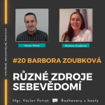 Obrázek epizody #20 Barbora Zoubková - Různé zdroje sebevědomí