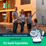 Obrázek epizody 189. Koupě domu v developerském projektu