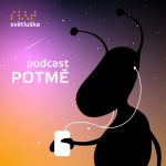 Obrázek epizody Poslouchejte Podcast POTMĚ