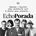 Obrázek epizody Echo Porada: Lidé v Karviné Rakušanovi posloužili jako zvířátka v zoo. Je to hra emocí a marketing