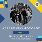 Obrázek epizody @ucitelskaelita: Studium češtiny je náročné. Studentský život v Českých Budějovicích rozhodně je | KAFÁRENSKÝ PODCAST