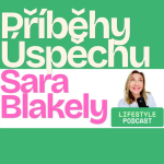 Obrázek epizody Příběh Sary Blakely: Spanx, Miliardy a Čtyři děti