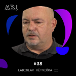 Obrázek epizody Rozhovor s Ladislavem Větvičkou II