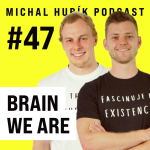 Obrázek epizody Pokud ti neudělá radost všední káva, tak ani jachta | #47 Brain We Are