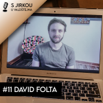 Obrázek epizody #11 David Folta: Anglicky jsem neuměl, do Čech bych se chtěl jednou vrátit