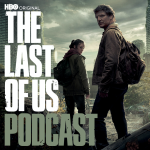 Obrázek epizody Coming soon: HBO’s The Last of Us Podcast