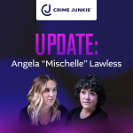 Obrázek epizody UPDATE: Angela "Mischelle" Lawless (Interview with Josh Kezer)