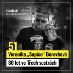 Obrázek epizody Publicast #51: Veronika „Supice“ Borovková | 30 let ve Třech sestrách