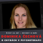 Obrázek epizody O CHYBÁCH V PSYCHOTERAPII - DOMINIKA ČECHOVÁ