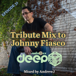 Obrázek epizody RadioB - DeepBox: Tribute Mix to Johnny Fiasco (by AndrewJ) / 14.9.2024