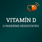 Obrázek epizody II. diel :: Vitamín D - o pandémii nedostatku
