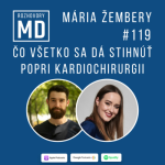 Obrázek epizody #119 Mária Žembery - Čo všetko sa dá stihnúť popri kardiochirurgii