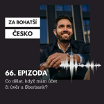 Obrázek epizody #66 Co dělat, když mám účet či úvěr u Sberbank?