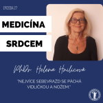 Obrázek epizody #27 PhDr. Helena Hnilicová, Ph.D.-"Nejvíce sebevražd se páchá vidličkou a nožem."