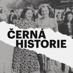 Obrázek epizody Černá historie #6 - Marie Štěrbová
