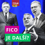 Obrázek epizody Orbán a Vučić prohráli podle podobného scénáře. Může se zopakovat i na Slovensku?