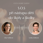 Obrázek epizody S.O.S. při nástupu děti do školy a školky - Lenka Sobková a Líba Vaňková