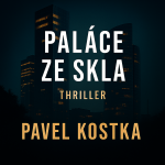 Obrázek epizody Paláce ze skla - Pavel Kostka - PPKPP