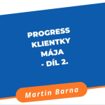 Obrázek epizody Progress klientky Mája - Díl 2.