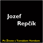 Obrázek epizody Po Živote s Tomášom Verešom #52 - Jozef Repčík