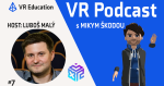 Obrázek epizody #7 VR Podcast – Luboš Malý