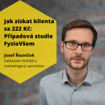 Obrázek epizody Jak získat klienta za 222 Kč: Případová studie FyzioVšem