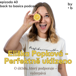 Obrázek epizody #40 - Eliška Popková - Perfektně uklizeno: o úklidu, který podporuje - ne vyčerpává