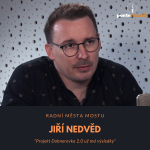 Obrázek epizody Jiří Nedvěd – radní města Mostu: Projekt Dobnerovka 2.0 už má výsledky