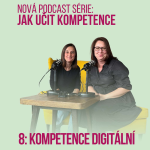 Obrázek epizody 84: Jak učit kompetence - kompetence digitální