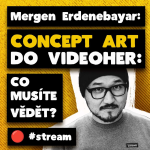 Obrázek epizody ZÁZNAM: Mergen Erdenebayar: O práci concept artisty ve videoherním průmyslu (stream 69.)