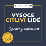 Obrázek epizody Ep. 29: Správný odpočinek