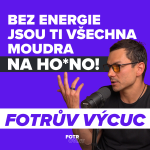 Obrázek epizody FOTRŮV VÝCUC z Nemáš energii? Pak nezvládáš být rodičem | Dušan Plichta