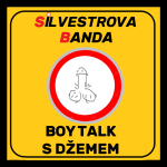 Obrázek epizody SILVESTROVA BANDA: BOY TALK s Džemem