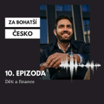 Obrázek epizody #10 Děti a finanční gramotnost