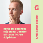 Obrázek epizody Kdy je čas posunout svůj brand: O značce Místona s Petrem Štěpánkem, díl 1
