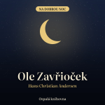 Obrázek epizody Ole Zavřioček – Hans Christian Andersen | Pohádka na dobrou noc pro děti, audio (33 min)