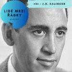 Obrázek epizody #21 - J.D. Salinger