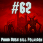 Obrázek epizody #62 - From Dusk till Felvidek