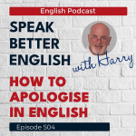 Obrázek epizody Speak Better English with Harry | Episode 504