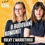 Obrázek epizody Holky z Marketingu: O budování komunit