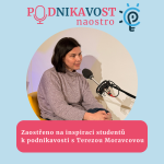 Obrázek epizody Zaostřeno na inspiraci studentů k podnikavosti s Terezou Moravcovou