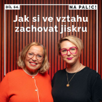 Obrázek epizody 54. díl - Jak si ve vztahu zachovat jiskru
