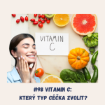 Obrázek epizody #98 VITAMIN C / kyselina askorbová, mitochondrie, zánět, metylace genů, podpora imunity, nativní kolagen, looksmaxing, tvorba kolagenu, longevity, diabetes