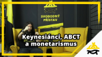 Obrázek epizody Studio Svobodného přístavu: Keynesiánci, ABCT a monetarismus