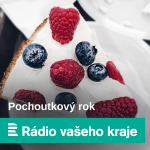 Obrázek epizody Poslechněte si: Pochoutkový rok 20. 4. 2025