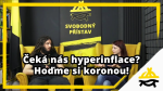 Obrázek epizody Studio Svobodného přístavu: Čeká nás hyperinflace? Hoďme si koronou!