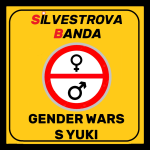 Obrázek epizody SILVESTROVA BANDA: GENDER WARS S YUKI