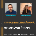 Obrázek epizody #15 Sabina Drapáková - Obrovské sny
